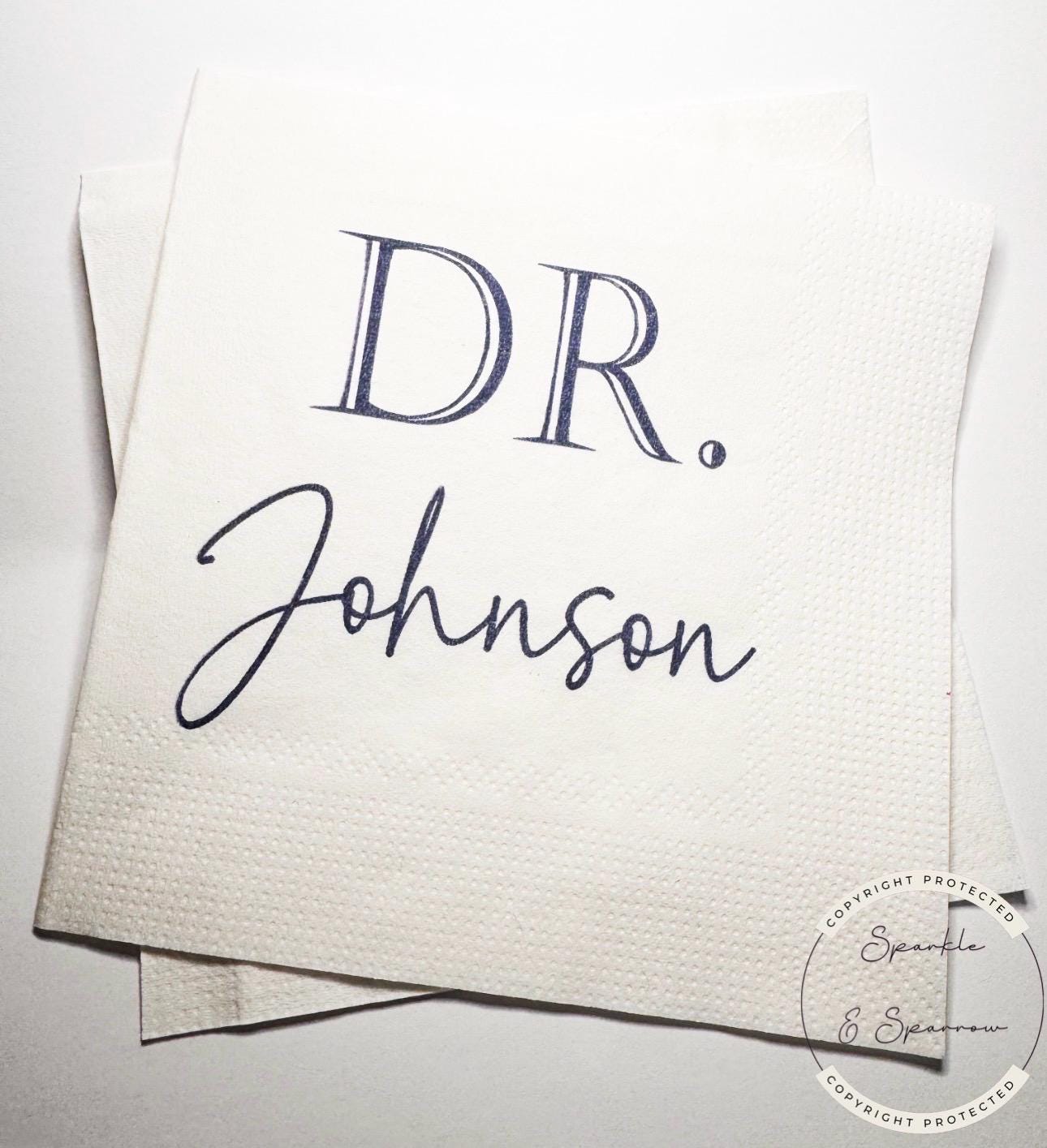 Medical School Doctor Med Graduation We Have a Doctor in the House Personalized Cocktail, Luncheon or Dinner Napkins Set of 25