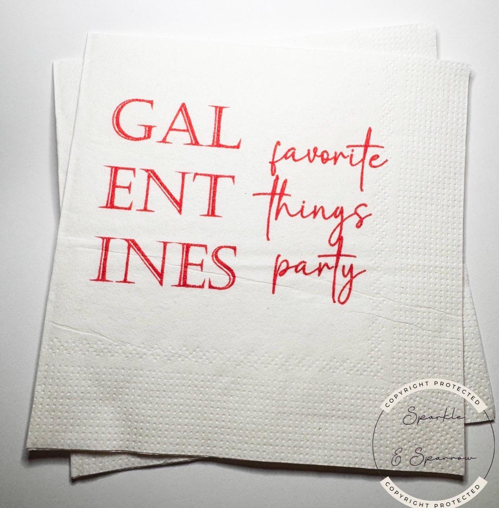 Favorite Things Party Galentines Day Brunch Love My Gals Galentine's Valentines Day Party Cocktail, Luncheon or Dinner Napkins, Set of 25