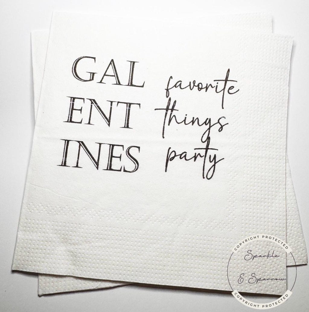 Favorite Things Party Galentines Day Brunch Love My Gals Galentine's Valentines Day Party Cocktail, Luncheon or Dinner Napkins, Set of 25