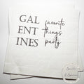 Favorite Things Party Galentines Day Brunch Love My Gals Galentine's Valentines Day Party Cocktail, Luncheon or Dinner Napkins, Set of 25