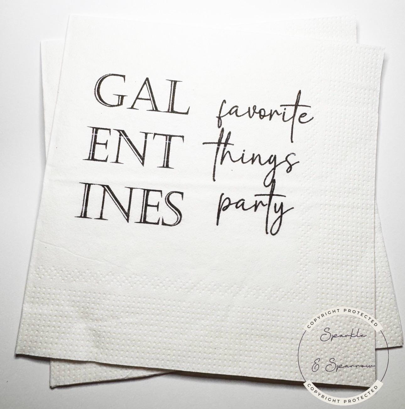 Favorite Things Party Galentines Day Brunch Love My Gals Galentine's Valentines Day Party Cocktail, Luncheon or Dinner Napkins, Set of 25