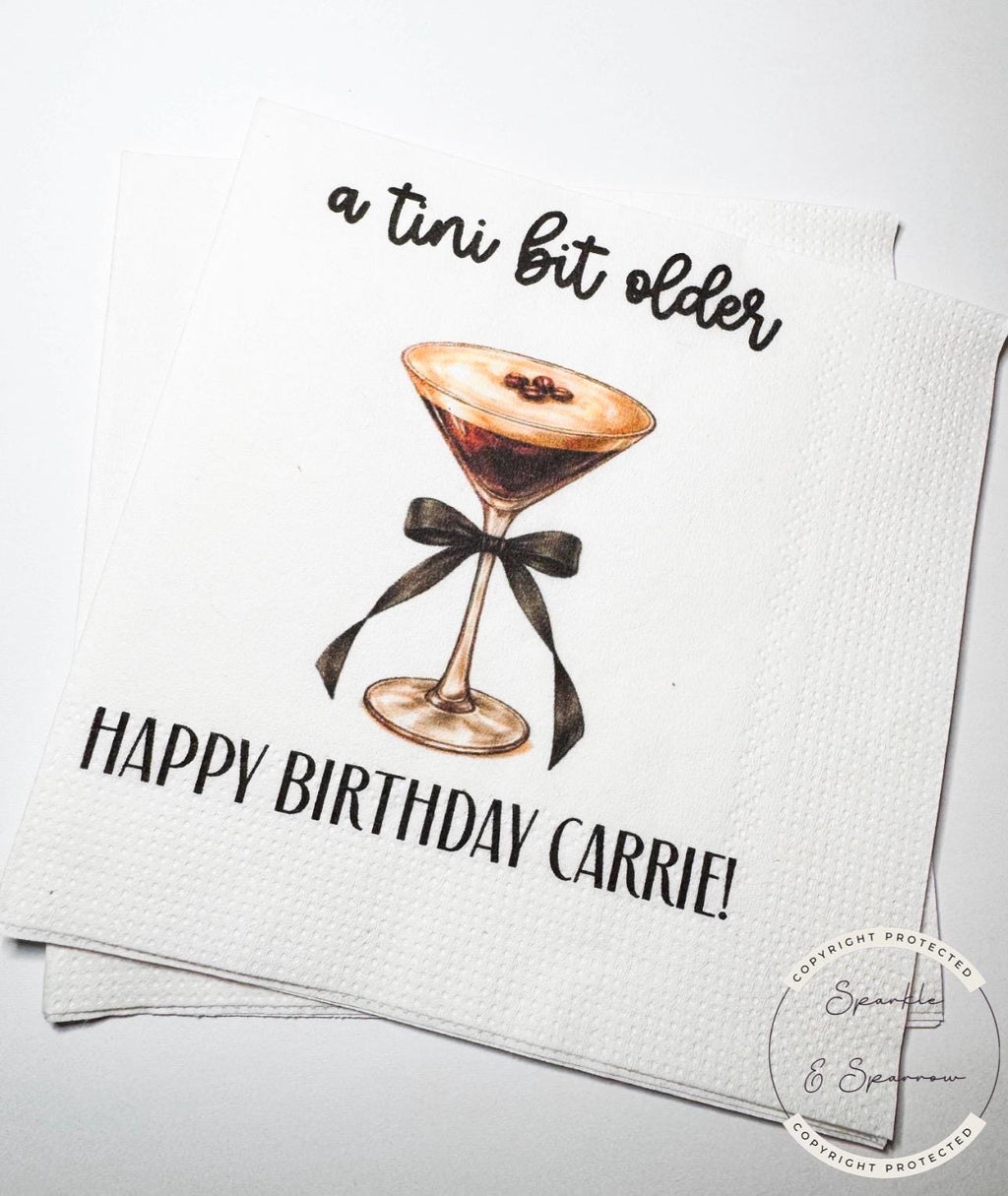 A Tini Bit Older Espresso Martini Black Bow Birthday Party Espresso Martini Bar Personalized Cocktail, Luncheon or Dinner Napkins Set of 25