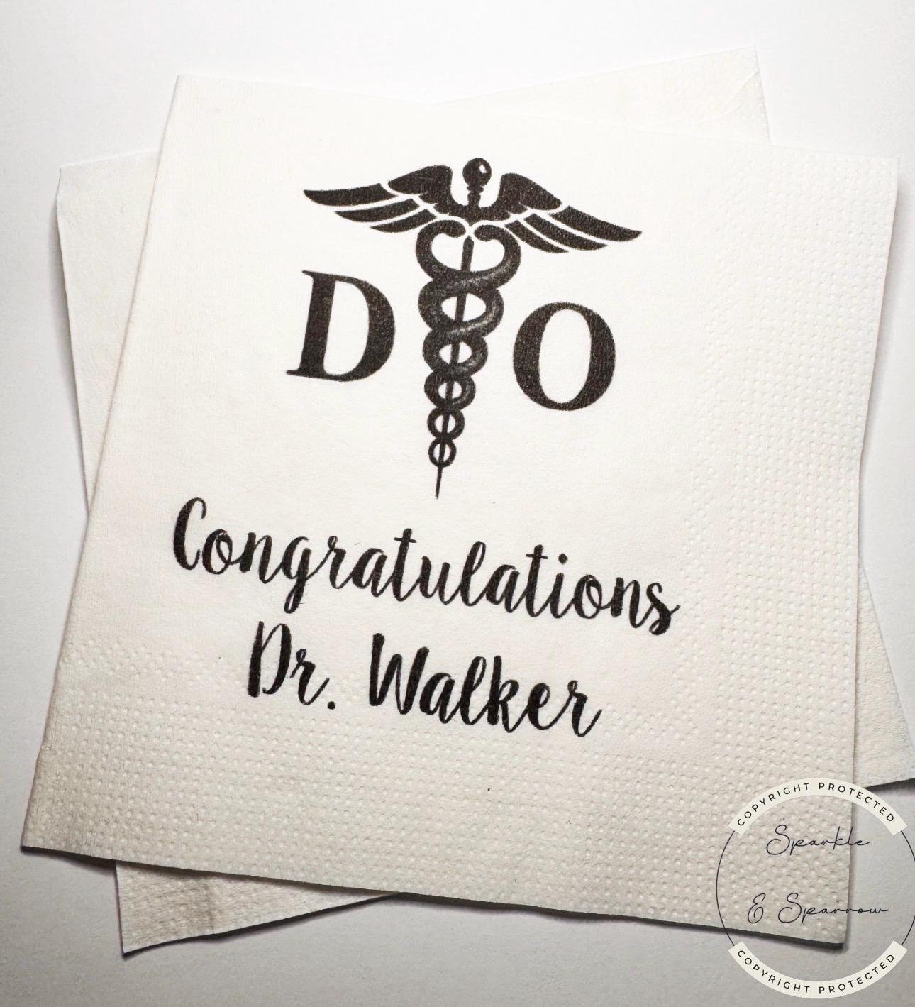 Medical School Doctor Osteopathic Medicine Graduation DO Graduation Dr. Party Personalized Cocktail, Luncheon or Dinner Napkins Set of 25