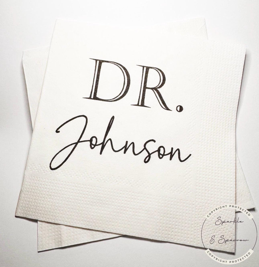 Medical School Doctor Med Graduation We Have a Doctor in the House Personalized Cocktail, Luncheon or Dinner Napkins Set of 25