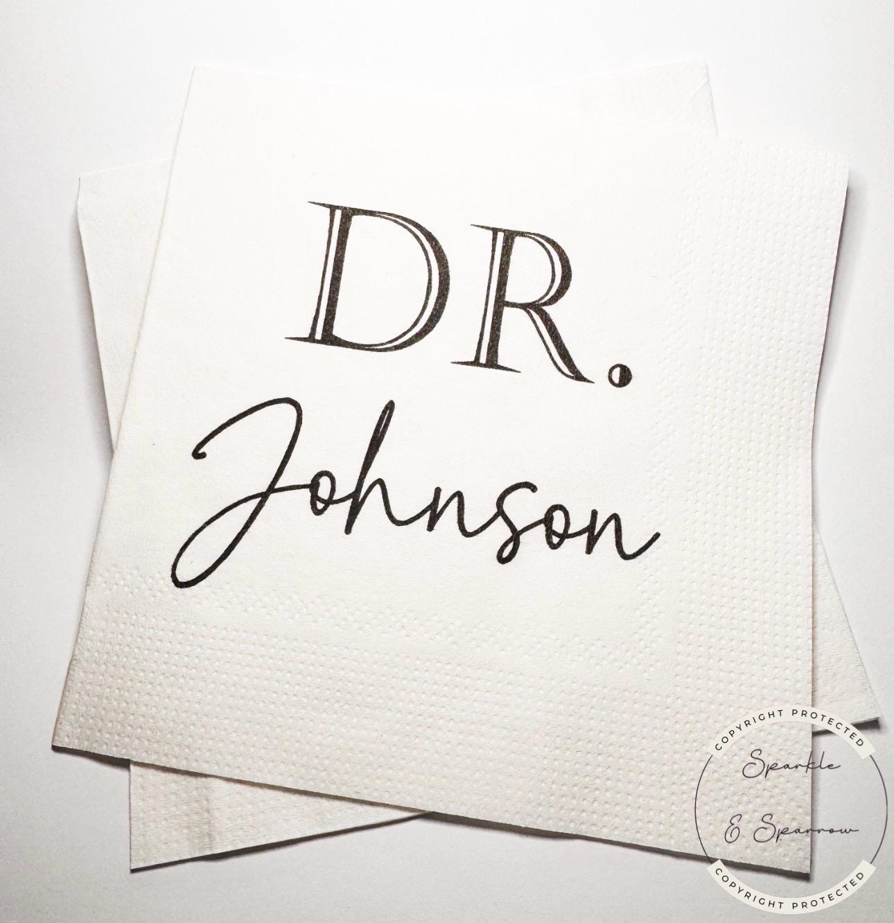 Medical School Doctor Med Graduation We Have a Doctor in the House Personalized Cocktail, Luncheon or Dinner Napkins Set of 25