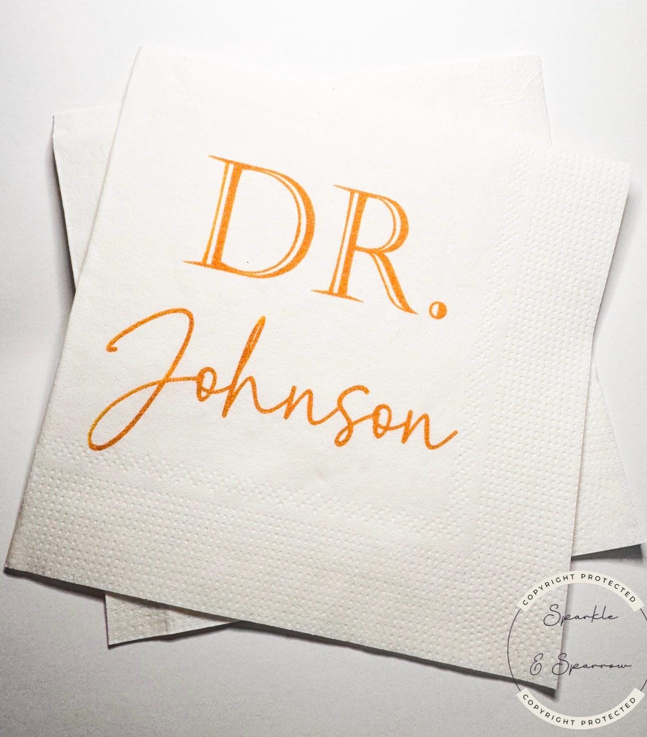 Medical School Doctor Med Graduation We Have a Doctor in the House Personalized Cocktail, Luncheon or Dinner Napkins Set of 25
