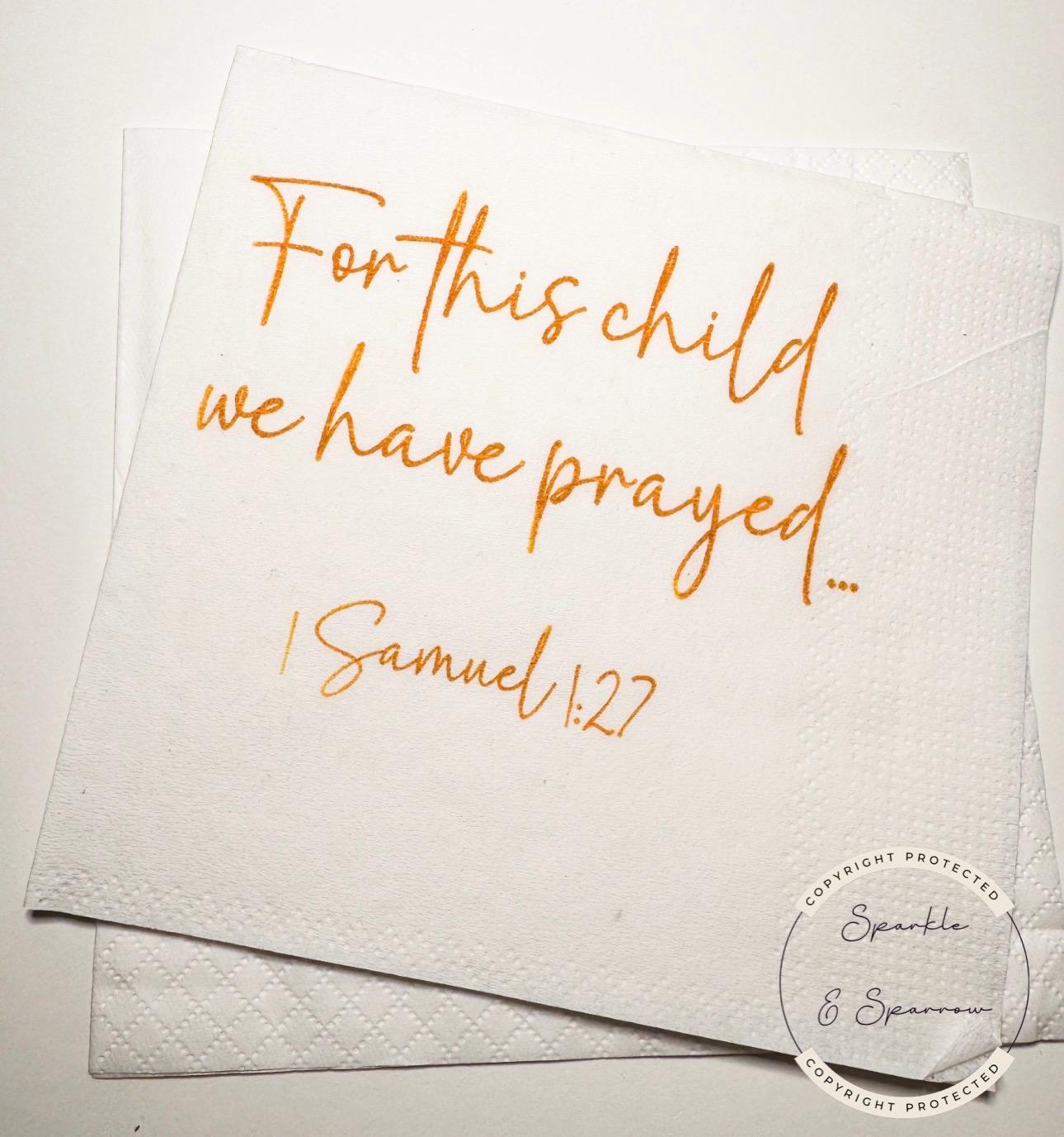 For This Child We Have Prayed Baby Shower Rainbow Baby Gender Reveal Cocktail, Luncheon or Dinner Napkins Set of 25