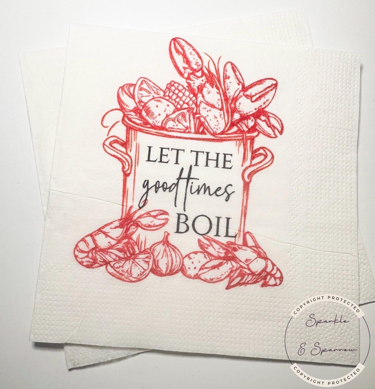 Crawfish Boil Let the Good Times Boil Summer Party Crawfish Summer Cookout Engagement Party Cocktail, Luncheon or Dinner Napkins Set of 25