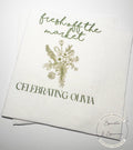Fresh Off The Market Bridal Shower Spring Floral Summer Bridal Shower Flower Personalized Cocktail, Luncheon or Dinner Napkins Set of 25