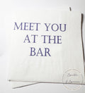 Meet You at the Bar You've Been Served Law School Graduation Lawyer Attorney Graduation Cocktail, Luncheon or Dinner Napkins Set of 25