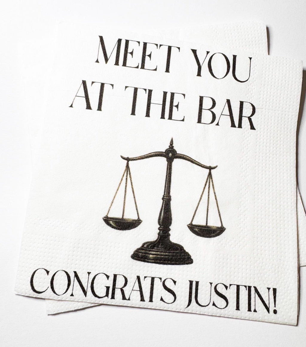 Meet You at the Bar You've Been Served Law School Graduation Lawyer Graduation Personalized Cocktail, Luncheon or Dinner Napkins Set of 25