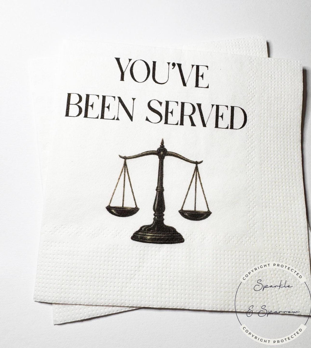 You've Been Served Law School Graduation Cocktail, Luncheon or Dinner Napkins Set of 25
