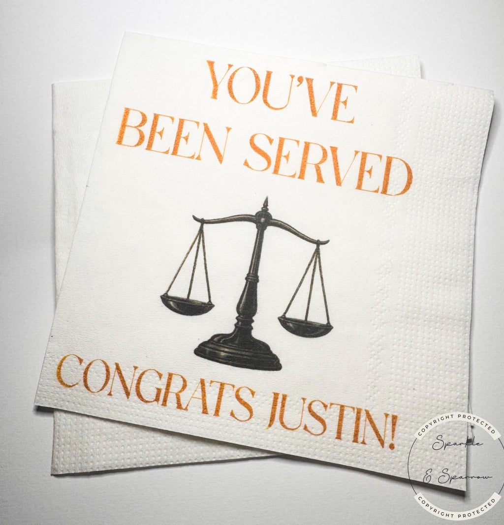 You've Been Served Law School Graduation Lawyer Graduation Party Funny Law Party Personalized Cocktail, Luncheon or Dinner Napkins Set of 25