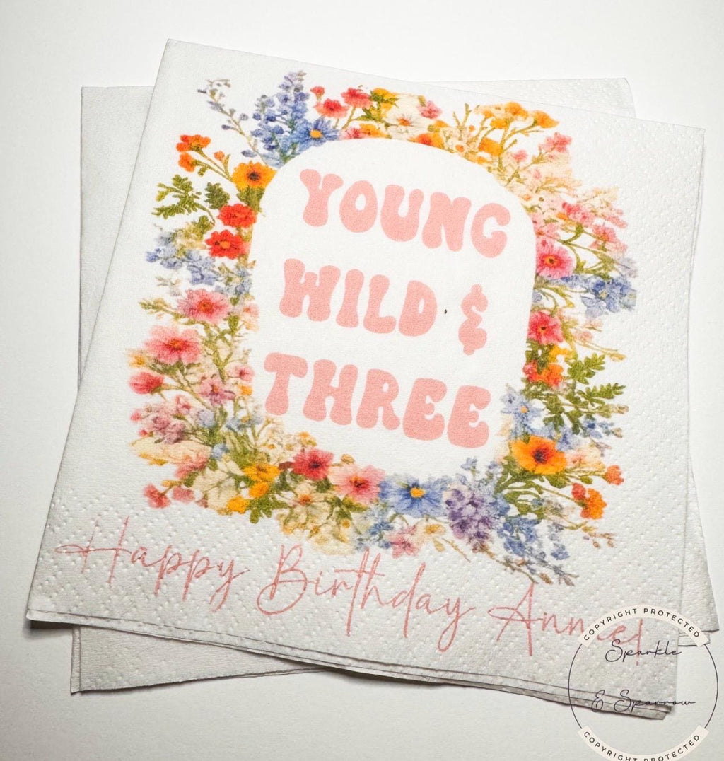 Young Wild and Three Wildflower 3rd Birthday Spring Summer Wildflower Floral Personalized Cocktail, Luncheon or Dinner Napkins Set of 25
