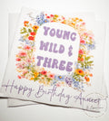 Young Wild and Three Wildflower 3rd Birthday Spring Summer Wildflower Floral Personalized Cocktail, Luncheon or Dinner Napkins Set of 25