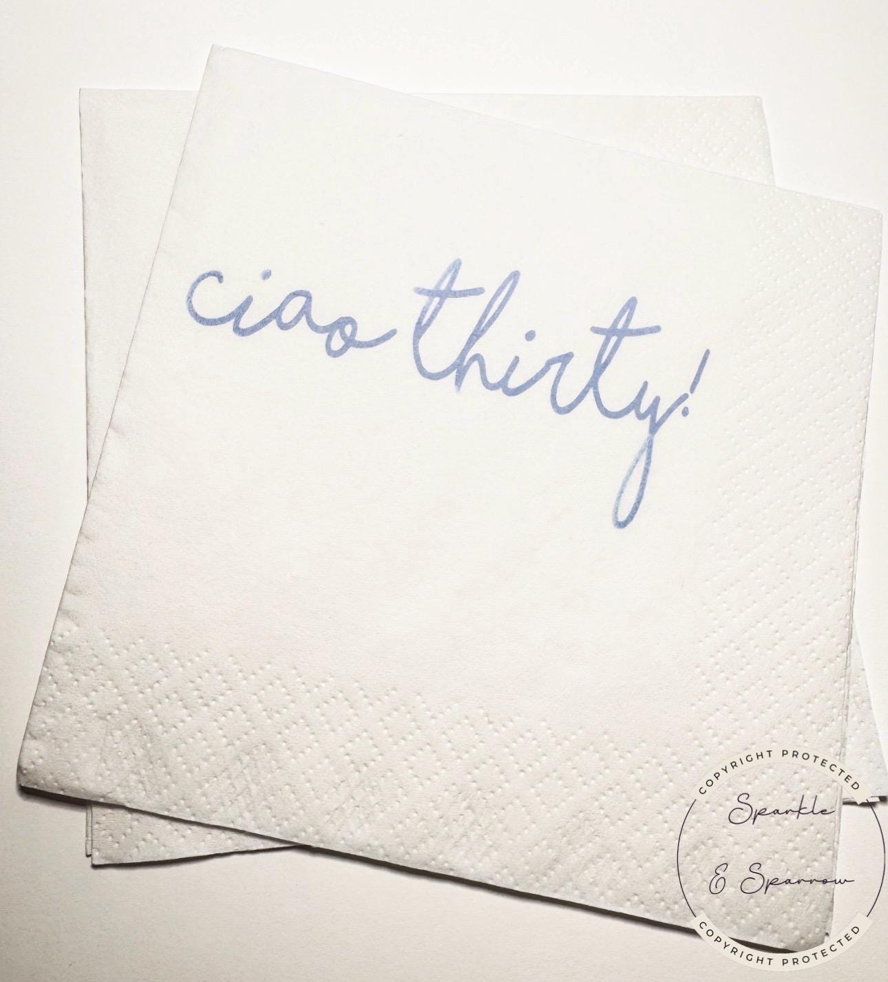 Ciao 30 30th Birthday Italian Ciao Bella Birthday Blue 30th Birthday Cocktail Party Cocktail, Luncheon or Dinner Napkins Set of 25