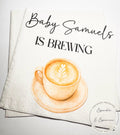 A Baby is Brewing Baby Shower Coffee Themed Baby Shower Espresso Bar Baby Brunch Fall Baby Shower Personalized Cocktail Napkins, Set of 25