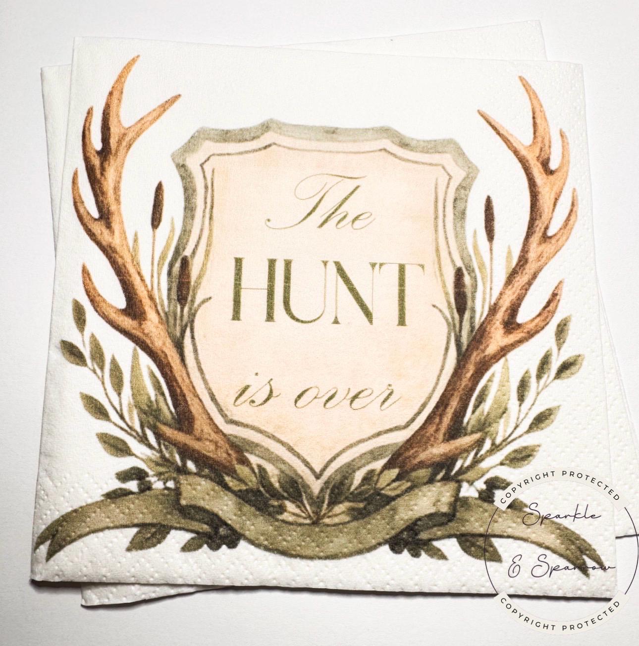 The Hunt is Over Deer Antler Rehearsal Dinner Engagement Party Hunt is Over Engagement Rustic Bridal Shower Napkins Table Decor, Set of 25