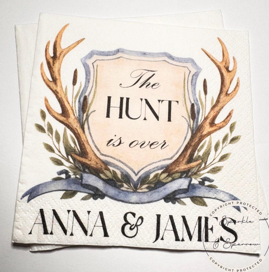 The Hunt is Over Deer Antler Rehearsal Dinner Engagement Party Hunt is Over Engagement Rustic Bridal Shower Personalized Napkins, Set of 25