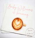 A Baby is Brewing Baby Shower Napkins Coffee Bar Baby Brunch Fall Baby Shower Pink Baby Shower Personalized Cocktail Napkins, Set of 25