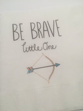 Load image into Gallery viewer, Be Brave Little One Adventure Wild One Tribal Bow and Arrow Birthday Party Baby Shower Cocktail or Luncheon Napkins, Set of 25
