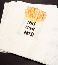 Load image into Gallery viewer, Fries Before Guys Galentines Day Girlfriends Valentines Day Party Singles Party Cocktail or Luncheon Napkins, Set of 25
