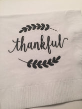 Load image into Gallery viewer, Thankful Thanksgiving Fall Wedding Bridal Shower Cocktail, Luncheon or Dinner Napkins Set of 25
