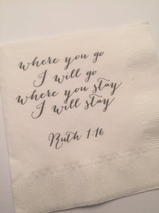 Where You Go I Will Go Ruth 1:16 Scripture Bridal Shower Wedding Cocktail Napkins, Set of 25
